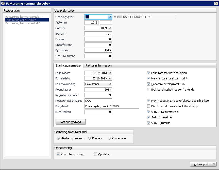 Simulering/fakturering: Dette er en funksjonalitet for å kunne simulere virkningen av en evt. endring av gebyrgrunnlaget på bygningen. Kan også brukes til å fakturere evt.