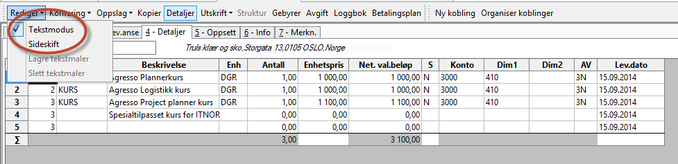 Tekstmodus i ordreregistrering Avkrysset tekstmodus gir mulighet til å tabbe ut av feltet i en ordrelinje