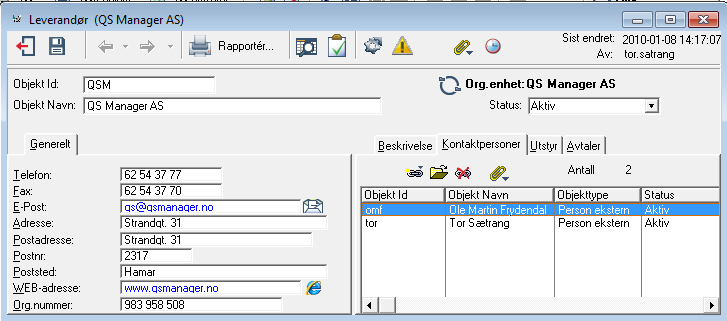 Øverst i den blå linjen vil objekttypen dette objektet tilhører framgå. Navnet til objektet står i parentes bak typen. Objekt-id : En entydig identifikasjon av objektet.