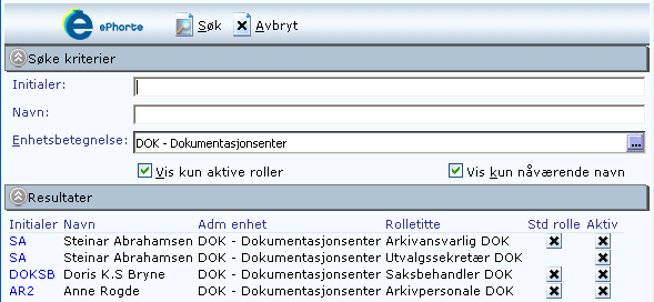 Søk som viser alle som arbeider på avdeling Omega. I søkeresultatet skal du velge saksbehandlerne ved å sette kryss i første kolonne.