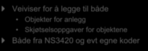 NS3420 Testet mot 2009-versjon Testet mot 2011-versjon (endelig sluppet sent 2011) Nye ZJ koder for "Drift og vedlikehold av idretts- og aktivitetsanlegg" Nye ZB koder for "Vedlikehold av veger"