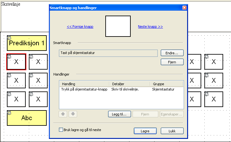 146 Lage egne paneler Klikk Endre for å endre typen smartknapp. Klikk Legg til for å legge til flere handlinger.