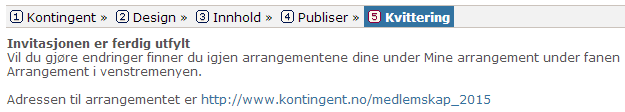 Publiser NO 982 111 986 MVA I det siste trinnet, finner du en side for å sette opp enkle innstillinger til ditt arrangement.