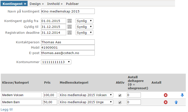 Kontingent: NO 982 111 986 MVA Under dette trinnet fyller man ut feltene slik det er illustrert. Nederst på siden ser du Klasse / Kategori.