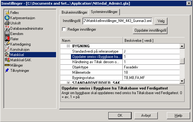Omriss kan kopieres automatisk til Bygg-basen Systeminnstillinger for dette finnes under ADM BYGNING i