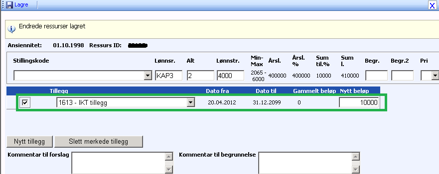 Velg aktuelle tillegg og definer årsbeløp som vedkommende skal ha. Dato fra settes automatisk lik virkningsdato for forhandlingen og med stoppdato lik 31