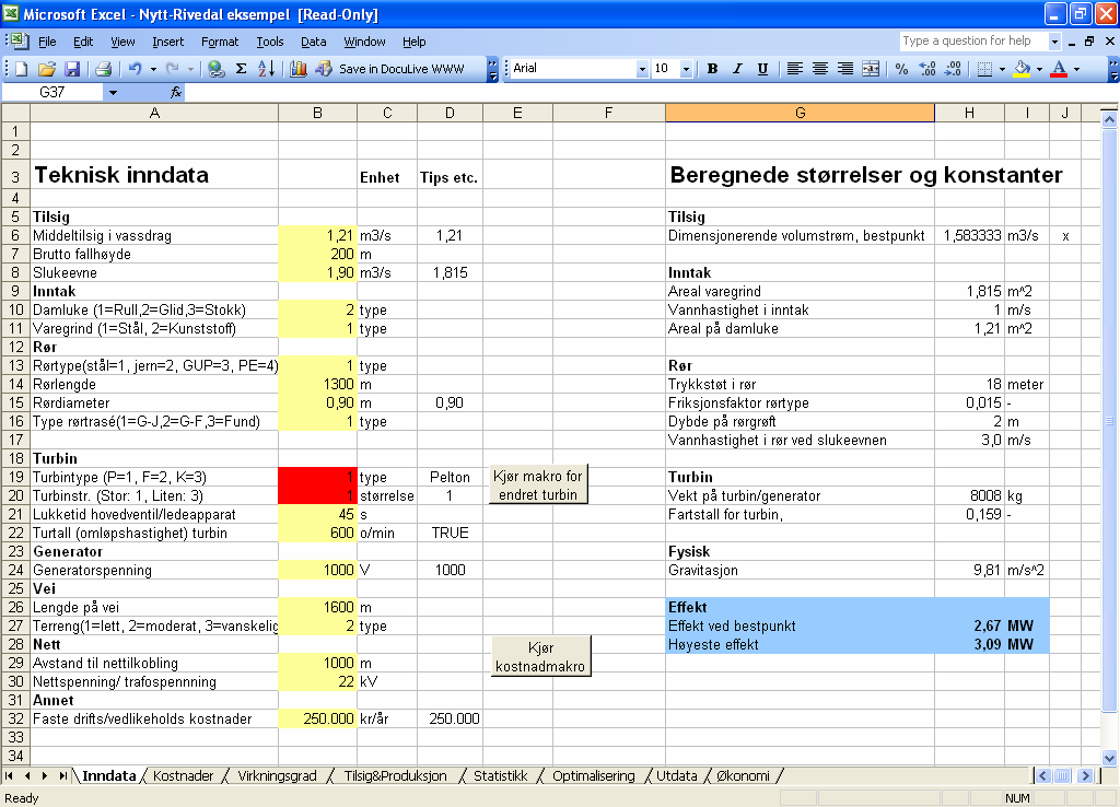 4.2 Inndata Neste steg er å legge inn nødvendige opplysninger om prosjektet i arket Inndata. Opplysningene for Rivedal kan sees i Figur 4-2.