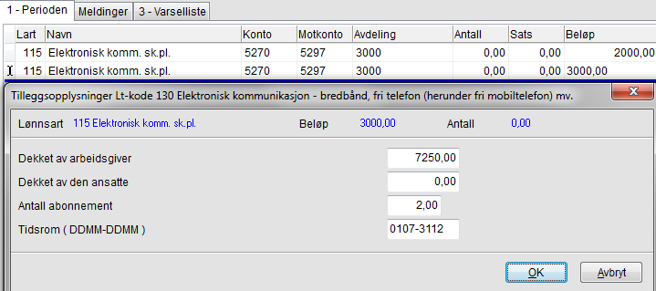 Dersom du har ført fordel elektronisk kommunikasjon som et fast beløp pr. måned må du registrere tilleggsopplysninger i oppgaven Årsoppgjør Registrere tilleggsopplysninger.