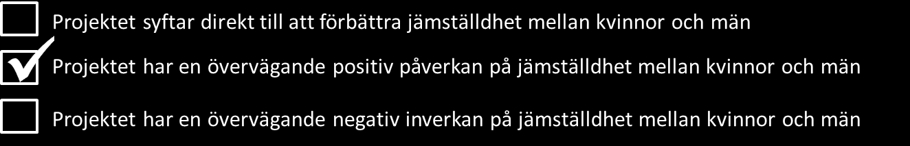 7 Horisontale kriterier Vilken påverkan har projektet på miljön?