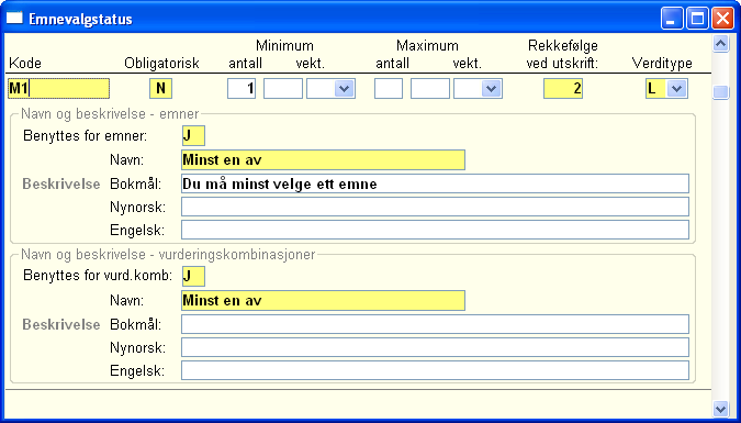 5. Emnevalgstatus Begrepet Emnevalgstatus benyttes for å kategorisere emner som obligatoriske, valgfritt eller hører til i en gruppe der et antall emner/emnesamling eller studiepoeng må være bestått.