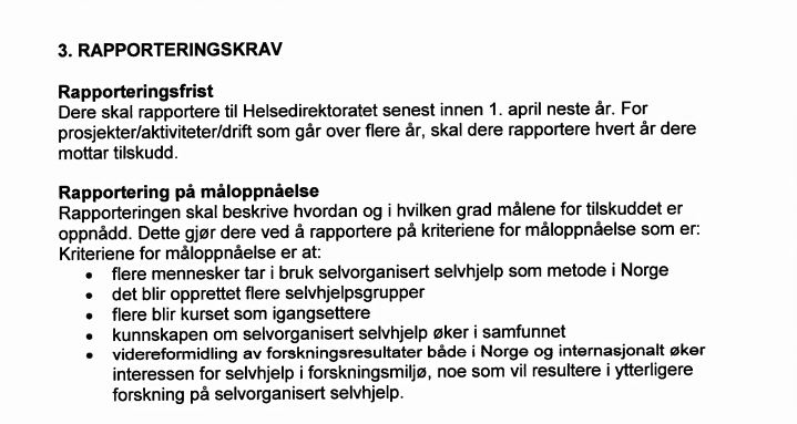 9.2 Vedlegg: Oppdragsbrev 2013 Helsedirektoratets oppdragsbrev til Selvhjelp Norge for 2013 inneholder ikke nye og/eller