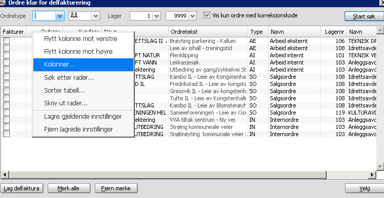 Merk at om man velger å delfakturere flere, eller alle,ordre på en gang så har man ikke mulighet til å kvalitetssikre kontering på ordrene.