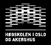 2.4 Høgskolen i Oslo og Akershus Høgskolen i Oslo er mottager av hovedprosjektoppgaven vår. På Høgskolen i Oslo har vi hatt Eva Hadler Vihovde som veileder gjennom prosjektarbeidet.