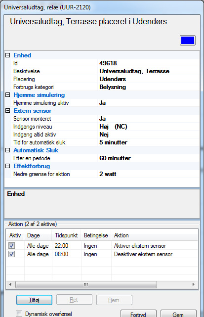 Når det til et Universaluttak tilkobles en ekstern sensor med etterfølgende konfigurasjon av Universaluttaket, vil et signal fra den eksterne sensor få Universaluttaket til å tenne/slukke for