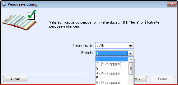 //56 Periode- /terminavslutning Regnskapet er satt opp med 13 perioder. Én for hver måned og én for årsavslutningsdisposisjoner.