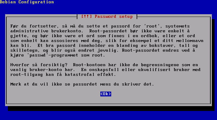 Kapittel 4. Installasjon av Skolelinux Figur 4-12. Root-passord, sjefen-over-alle-sjefer-passord. Nå har du kommet ditt hen at du skal taste inn det berømte root-passordet.