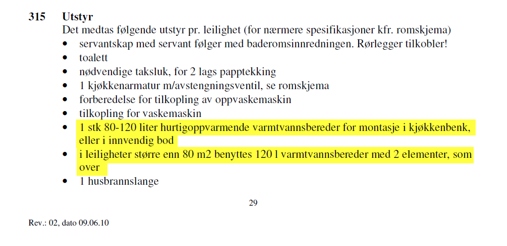 Jeg går inn i sanitærfeltet og legger til husbrannslange under vannforsyning med kran: Når jeg nå har endret denne informasjonen i standardrommene, vil dette oppdatere seg i samtlige leiligheter.