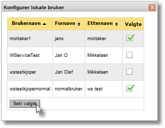 Trykk på knappen Sett brukere for å legge til brukere som mottakere for dette leveringsstedet. Kryss av for en eller flere brukere og trykk på Sett valgte knappen.