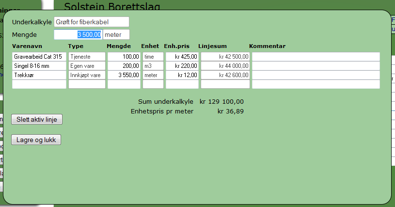 Oppdragsgiveren ba om tilbud pr meter kabelgrøft med samlet lengde 3500 meter. Her kan man legge inn forventet forbruk på de 3500 meterne, slik som vi ser i eksemplet under.