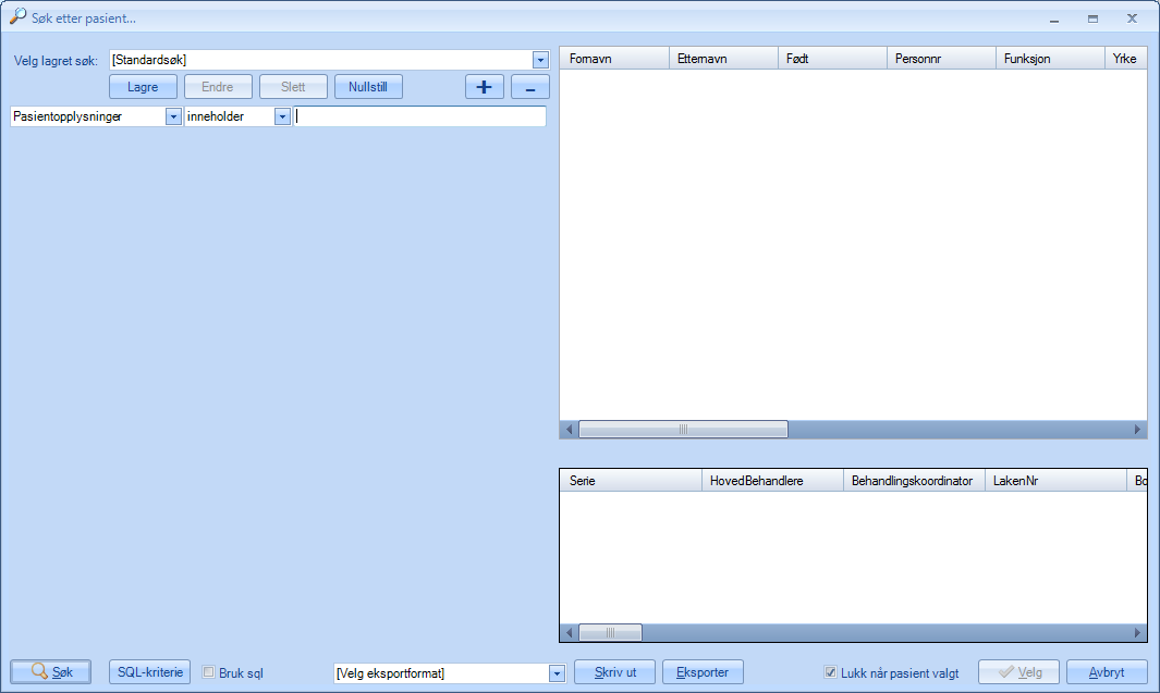Søk på pasient Nytt søkevindu Vi har valgt å lage et søkevindu som skal håndtere alt fra enkle søk på pasienter til mere avanserte søk som omhandler grupper pasienter.