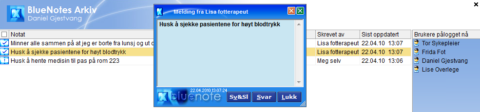 Ved å ta bort haken ved mottaker kan man bruke bluenoten som en huskelapp til seg selv.. Når man skal lukke en bluenote bruker man det grønne krysset.