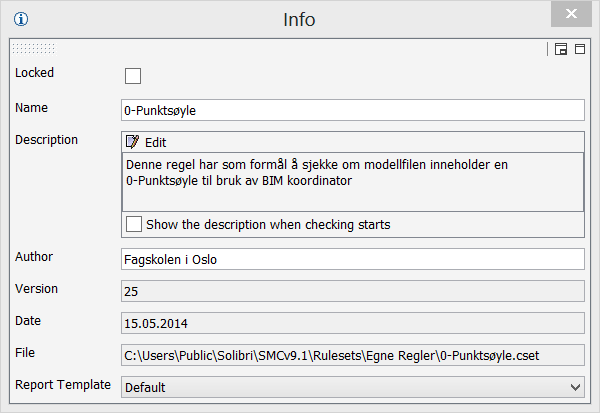 Eksamen BIM I 014 8.05.014 11.1.3 0-punktsøyle Regelsett I Solibri Ruleset Manager opprettet jeg et nytt regelsett som jeg kaller 0-punktsøyle. 11.1.3.1 0-punktsøyle Jeg legger inn informasjon som beskriver formålet med regelsettet.