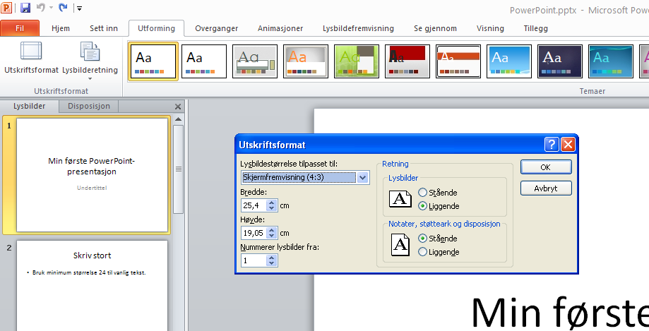 Utskriftsformat og lysbilderetning Fra knappen Utskriftsformat kan du endre utskriftsformat og angi hvordan presentasjonen skal vises.