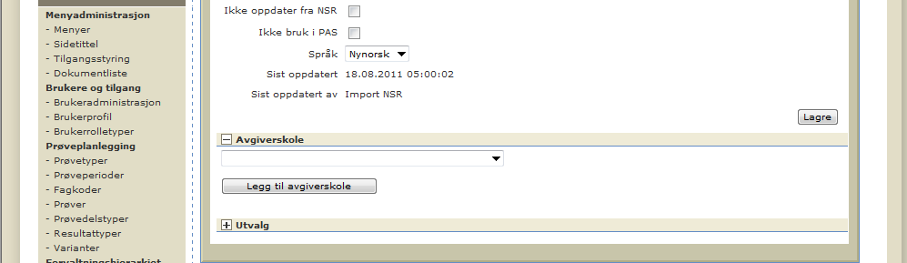 2.5.1 Import av fagpersoner fra skoleadministrative system PAS er tilrettelagt for import av fagpersoner fra skoleadministrativt system.