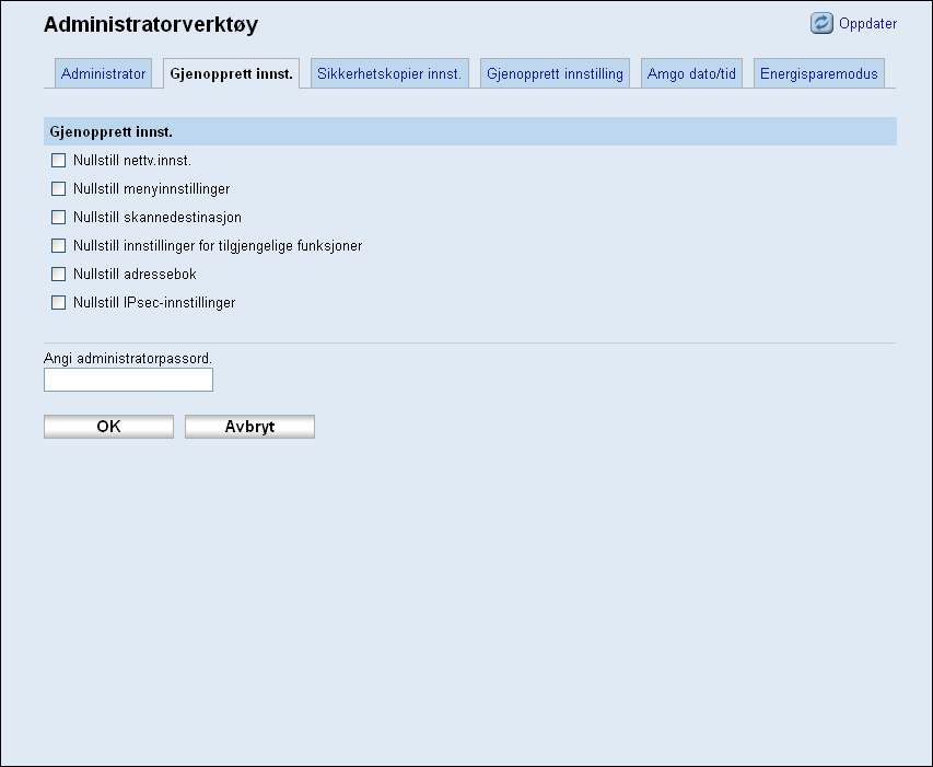 Konfigurere administratorinnstillingene Gjenopprette maskininnstillingene Klikk på fanen [Gjenopprett innst.] på siden for administratorinnstillinger for å gjenopprette maskininnstillingene.