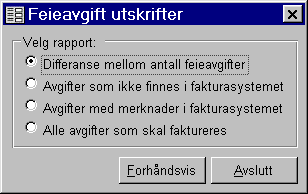 Brukerveiledning for feiemodulen v.3 Kontroll av feieavgifter For å få oversikt over avvik i feieregisteret og faktureringsregisteret så er det mulig å skrive ut 4 forskjellige rapporter: 11.