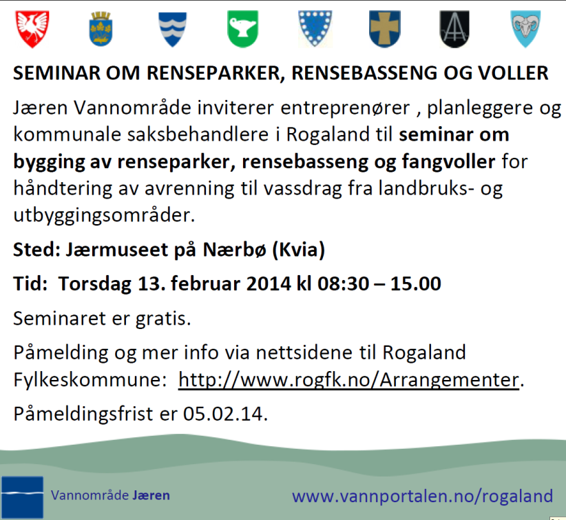 Seminar om rensedammer Figur 2. I tillegg til skriftlig invitasjon ble seminaret også annonsert i aktuelle aviser på Jæren.