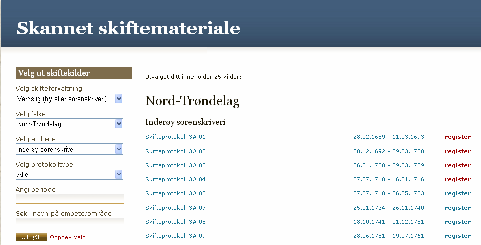 Nå får man opp en liste over alle skifteprotokollene i det utvalgte området, med informasjon om hvilke år hver protokoll