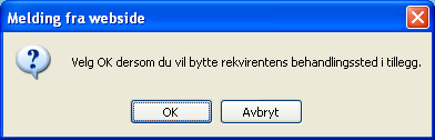 Dersom nytt behandlingssted velges i hente- eller leveringssted, blir rekvirenten spurt om rekvirentens behandlingssted også skal endres (default behandlingssted for rekvirent).