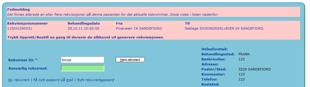 Det sjekkes mot behandlingstidspunktet som legges inn, og det sjekkes innenfor intervallet +/- 15 minutter