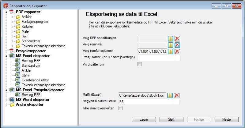 Lister til Excel Alle listevinduer i programmet kan eksporteres til Excel, slik som f.eks. romliste, artikkelliste, logg osv. Med fokus i listen trykk CTRL+E.