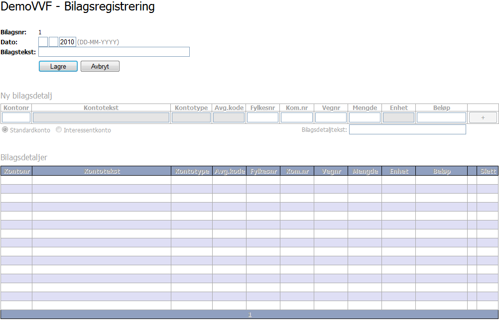 8 Bilag 8.1 Bilagsregistrering Ved å gå inn på menypunktet Bilag kommer man til en side for registrering av nytt bilag (se figur under).