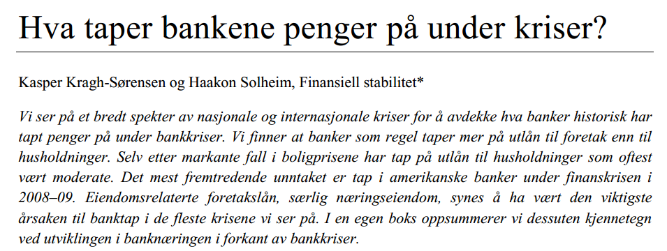 Kapitalen bør holdes der tapene kommer, men er det det som skjer med dagens regulering av boliglånsvekter?