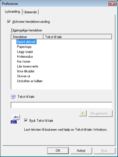 Innstillinger av Status Monitor Statusskjerm har to faner for å konfigurere innstillingene. Bruk valget Preferanse for å innstille Status Monitor.