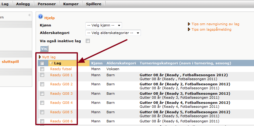 Oppdatere klubbens lagportefølje Tilnærmet lik portefølje fra år til år. Dvs. omtrent samme antall lag fra år til år.