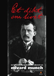 00: Guidet omvisning i Munchs hus og en forestilling/ fortelling om Munchs liv; «Et dikt om livet» av og med Geirr Johnson (en lukket forestilling for oss!) Kl. 16.