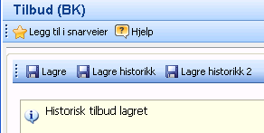 Du vil få spørsmål om du vil lagre historikk 2 for merkede ressurser. Dersom du svarer OK vil det eksisterende tilbudet lagres og fremkomme i kolonnen Hist.til.2. Tilbud som fremkommer i kolonner Hist.