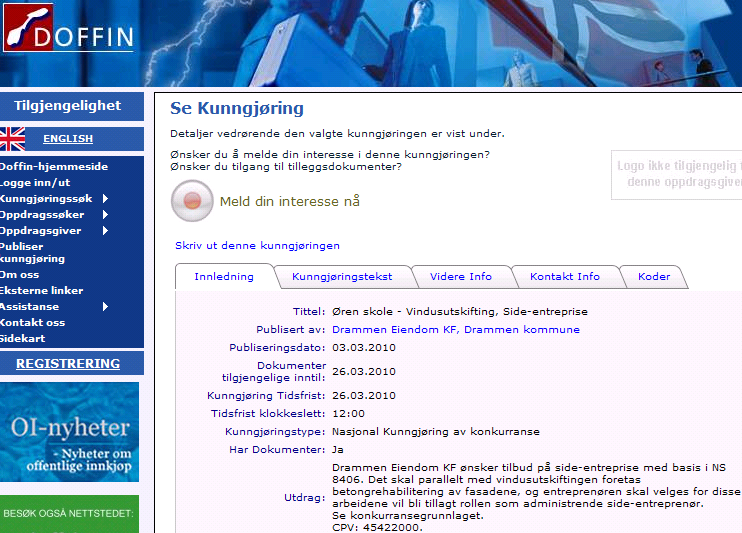 Drammen Eiendom KF ønsker tilbud på side-entreprise med basis i NS 8406.