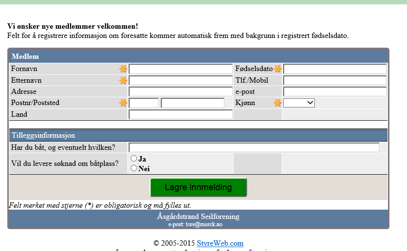 Min side Rolle = Systemansvarlig /data Eksisterende Medlemmer Endre egen informasjon StyreWeb sin hjemmeside eller Min idrett Adresse-mail-telefon Kompetanse-kurser