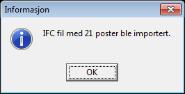 Da vi har med IFC å gjøre, velger vi mengder og deretter importer mengder IFC. Etter at mengdene er akkumulert er 21 poster importert: Åpner mengdene som er importert og akkumulert.