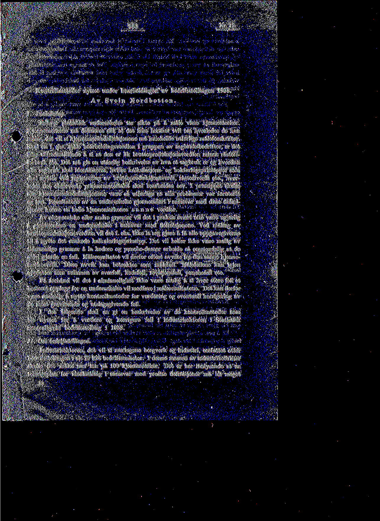 333 Nr. 12. Kontrollmetoder nyttet under bearbeidingen av bedriftstellingen 1953. Av Svein N o r d b o t t e n. /. Innledning. Enhver statistisk unders0kelse tar sikte pa a male visse kjennemerker.