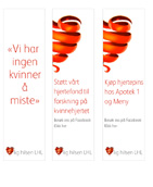 Web og sosiale medier Design med hjertet Det er utviklet en hjertepins som selges til inntekt for kampanjen. I tillegg er det utviklet egne produkter knyttet til kampanjen i ulike priskategorier.