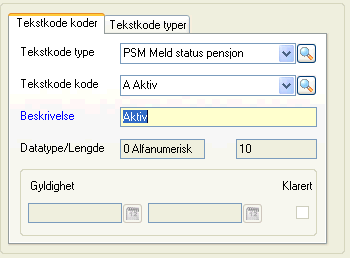 Type PTY - pensjonsordning Pensjonsordning /-type skal være definert numerisk 3. Dette kan avvike på gamle installasjoner.