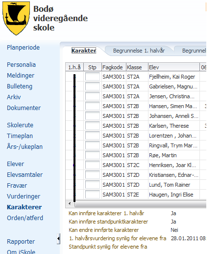 Variabel Feltnavn i TP Definisjon Gyldige koder Utfyllende kommentar Karaktertermin T1,T2 og Stpkt. Betegnelse på perioden karakteren settes. ST = Standpunkt (og Eksamen).