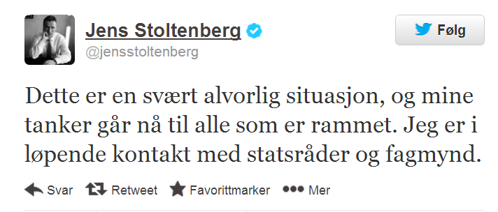 Figur 3: Første Twitter-melding fra Jens Stoltenberg etter bombingen av regjeringskvartalet 22.