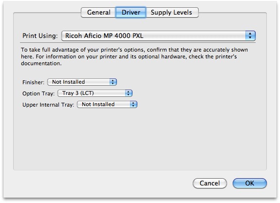 Choose a Driver or Printer Model Du får flere valg under valg av driver. Velg kun Option Tray: Tray 3 (LCT).